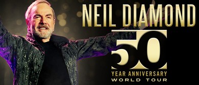 Neil Diamond &ndash; 50 Year Anniversary Tour