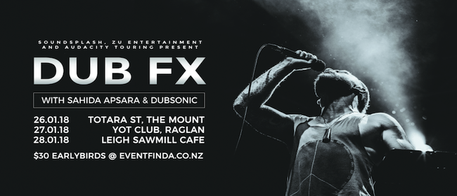 Dub FX with Sahida Aspara & Dubsonic