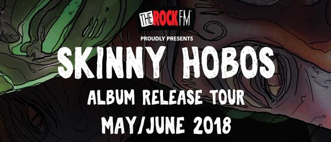 Skinny Hobos - Album Release Tour