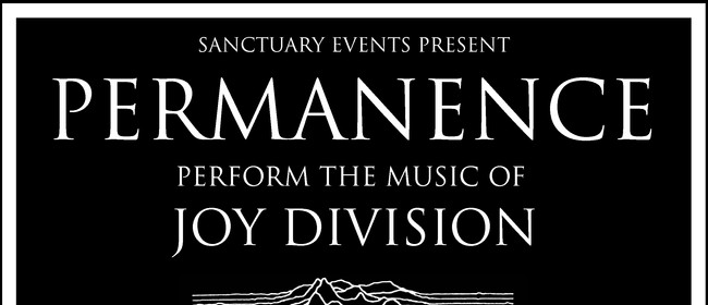 Permanence Perform the Music of Joy Division