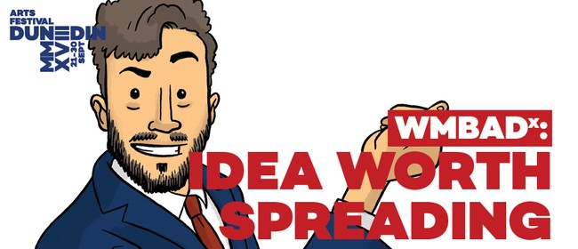 WMBADx: Idea Worth Spreading