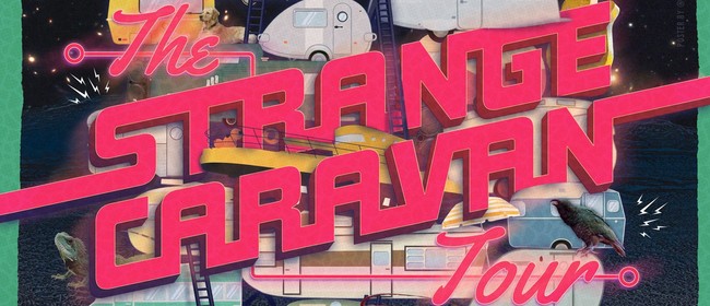 Strange Caravan Tour