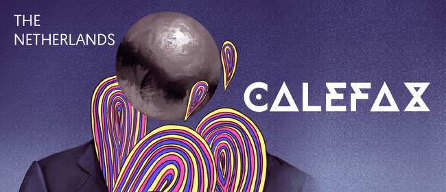 Calefax: CANCELLED