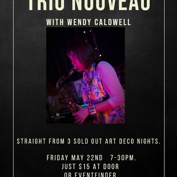 Trio Nouveau with Wendy Caldwell