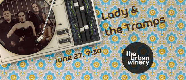 Lady & the Tramps