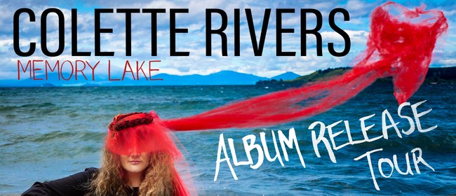 Colette Rivers - Memory Lake - Album Launch Tour