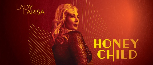 Lady Larisa & Band - Honeychild