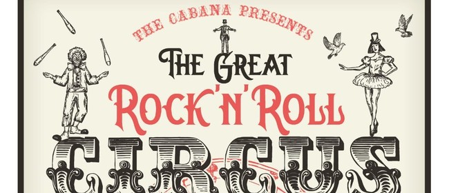 The Great Rock N Roll Circus - The ReTrObAtEs / Yes Yes No
