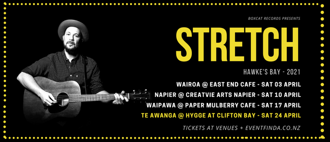 Stretch - Hawke's Bay - 2021/ Te Awanga
