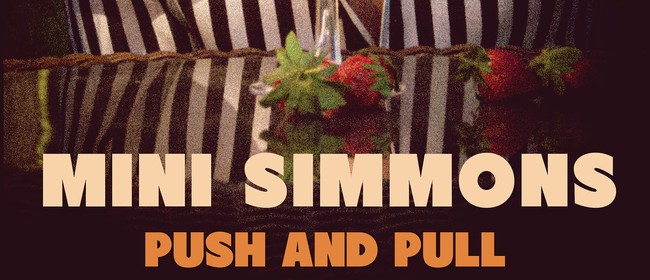 Mini Simmons Push And Pull Single Release Tour