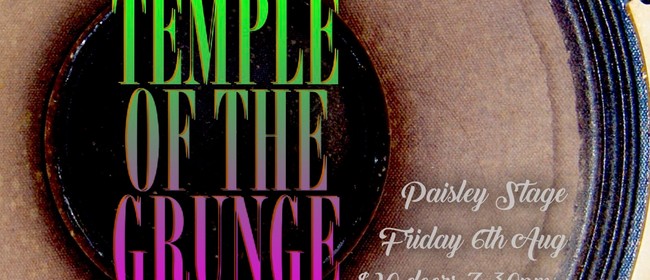 Temple of the Grunge