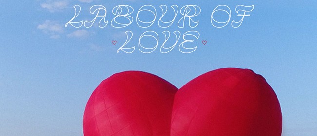 Labour of Love