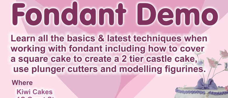 Fondant Cake Decorating Demo - Whangarei - NZHerald Events