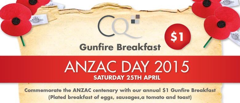 Cq Anzac Day Gunfire Breakfast Wellington Eventfinda