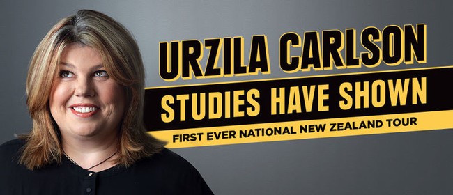 Urzila Carlson - Studies Have Shown