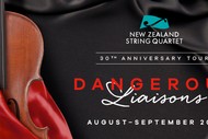Dangerous Liaisons - New Zealand String Quartet