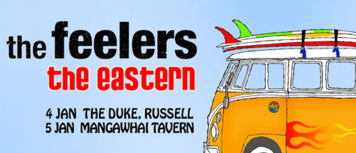 The Feelers with The Eastern