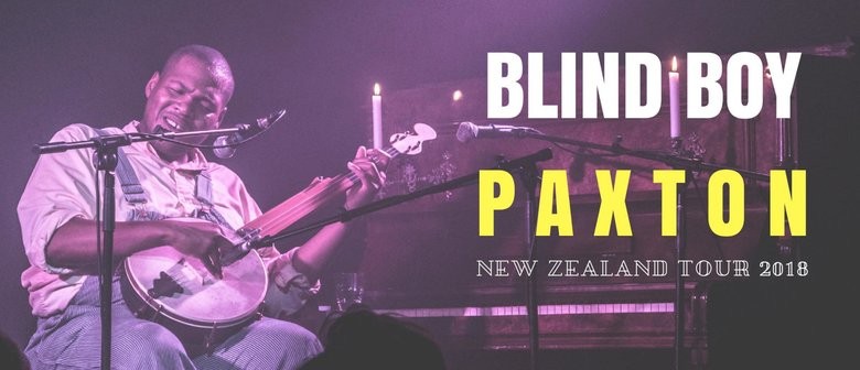 Blind Boy Paxton NZ Tour