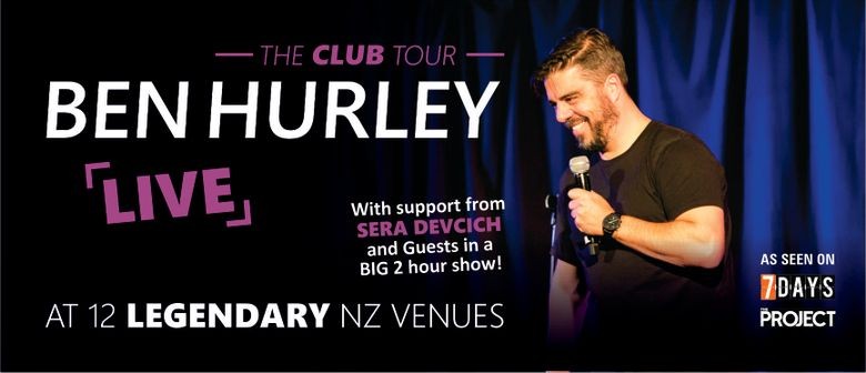 Ben Hurley: The Club Tour