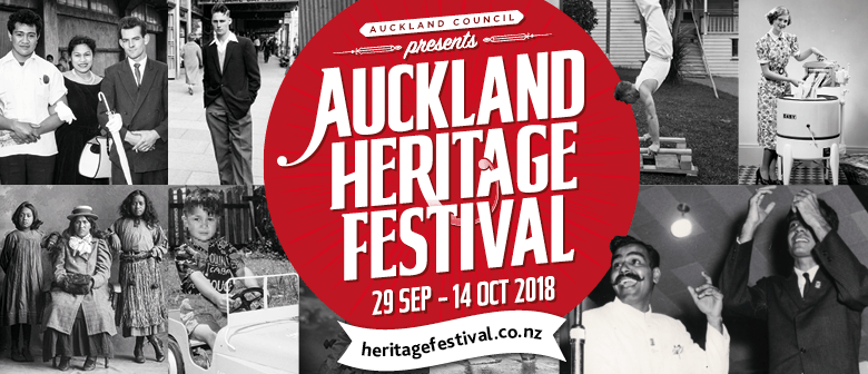 Auckland Heritage Festival 2018