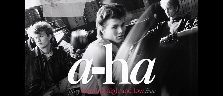 a-ha – Hunting High and Low Tour