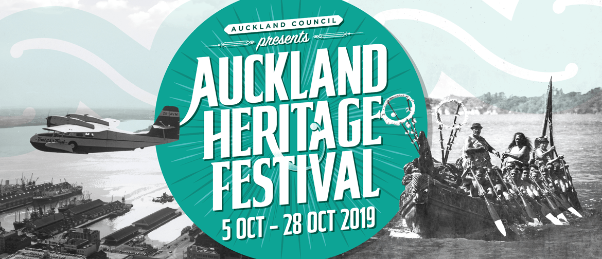 Auckland Heritage Festival 2019