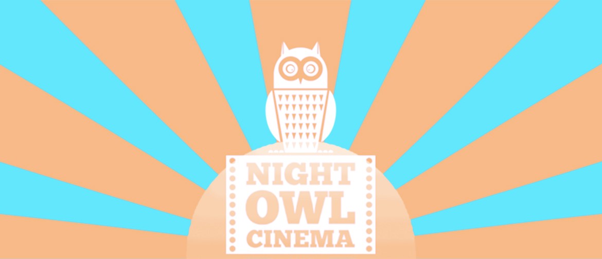Night Owl Cinema