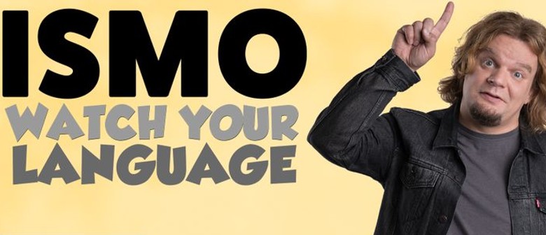 Ismo Leikola – Watch Your Language Tour 2020: Cancelled