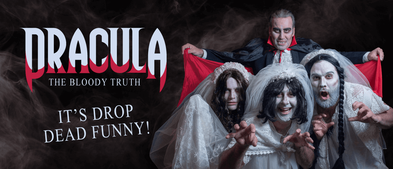 Dracula - The Bloody Truth Dracula - The Bloody Truth
