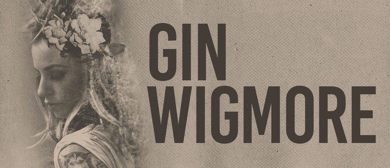 Gin Wigmore NZ Tour 2022 Gin Wigmore NZ Tour 2022