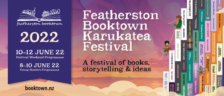 Featherston Booktown Karukatea Festival 2022 Featherston Booktown Karukatea Festival 2022