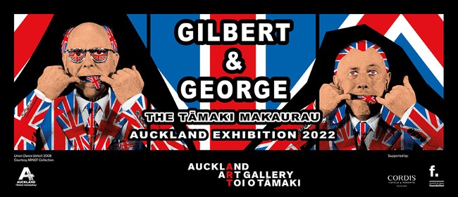 Gilbert & George: The Tāmaki Makaurau Exhibition 2022