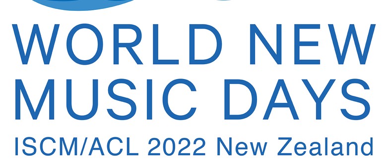 ISCM-ACL World New Music Days ISCM-ACL World New Music Days