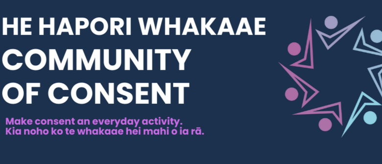 He Hapori Whakaae – Community of Consent He Hapori Whakaae – Community of Consent