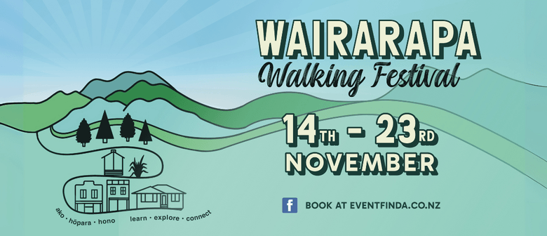 Wairarapa Walking Festival 2025 Wairarapa Walking Festival 2025
