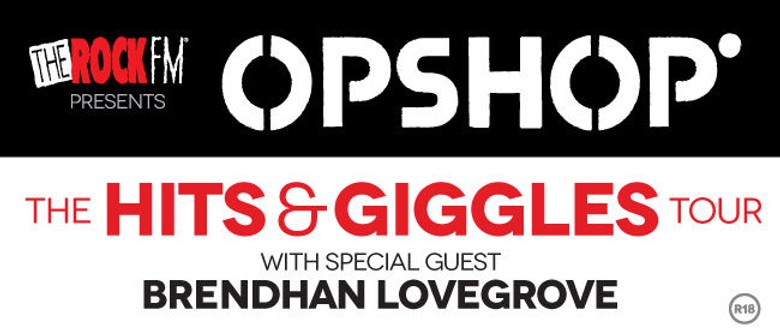Opshop - The "Hits & Giggles" Tour