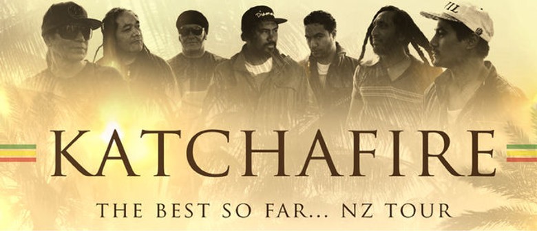 Katchafire - The Best So Far Tour