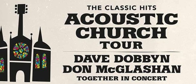 The Classic Hits Acoustic Church Tour 2013