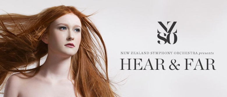 NZSO Presents Hear & Far