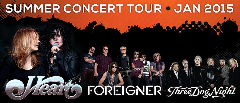 Heart, Foreigner and Three Dog Night