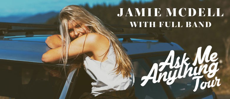 Jamie McDell - Ask Me Anything Tour