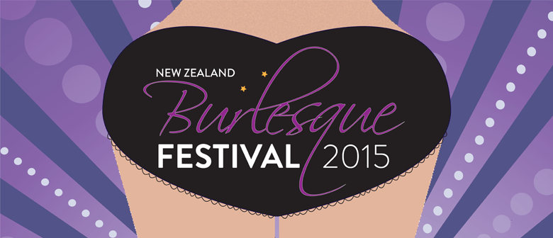 New Zealand Burlesque Festival