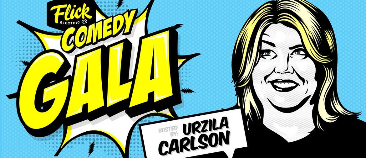 Flick Electric Co Comedy Gala - Urzila Carlson