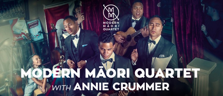 Modern Maori Quartet with Annie Crummer