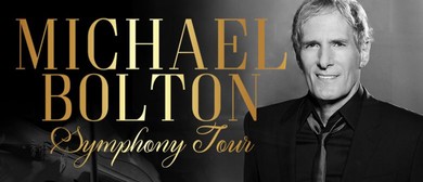 Michael Bolton croons his way back to NZ shores next month