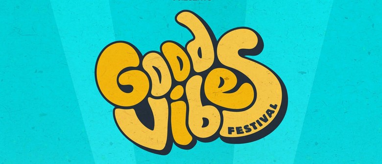 Good Vibes Festival launches in NZ next year Good Vibes Festival launches in NZ next year