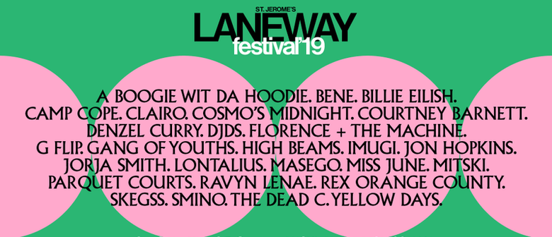2019 Laneway Festival Auckland Line-Up Announced