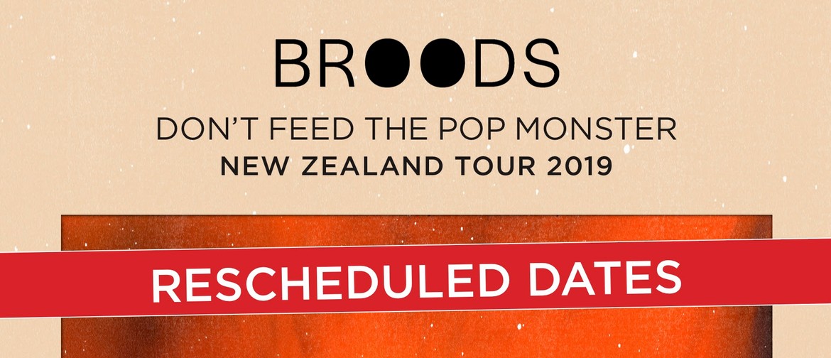 Broods announce new date for Christchurch show