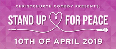 Artists band together for Christchurch's 'Stand-Up for Peace' this April Artists band together for Christchurch's 'Stand-Up for Peace' this April