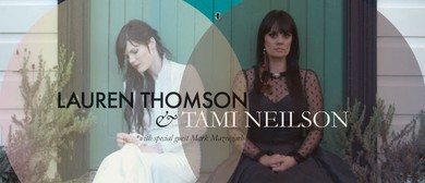 Chanteuses & Shotguns - Lauren Thomson & Tami Neilson Hit The Road